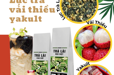 CÔNG THỨC TRÀ VẢI ĐƯỢC CÁCH ĐIỆU THÀNH LỤC TRÀ VẢI THIỀU YAKULT 